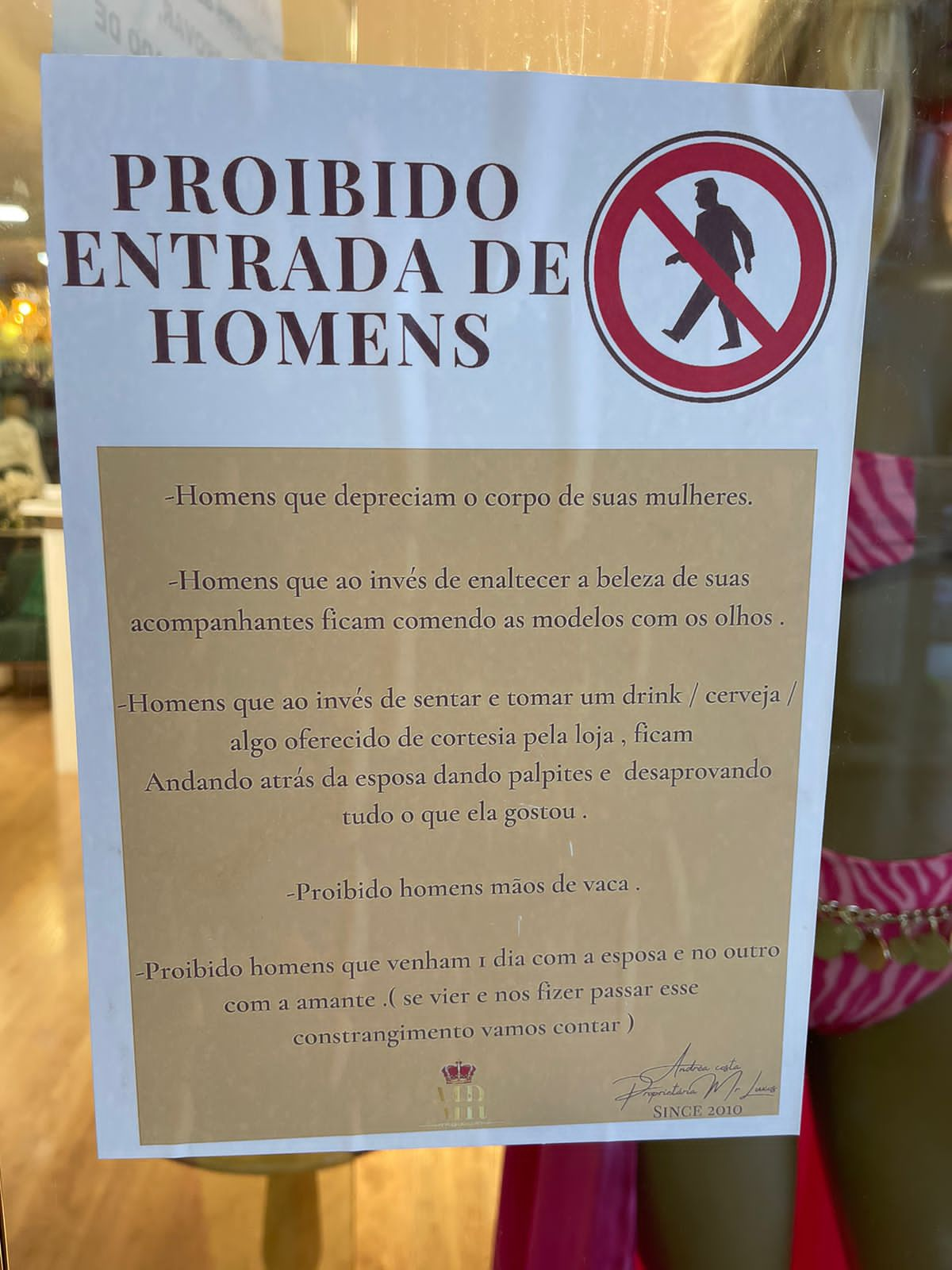 Empresária proíbe entrada de homens em loja no centro de São José, após  casos de assédio contra clientes e funcionárias